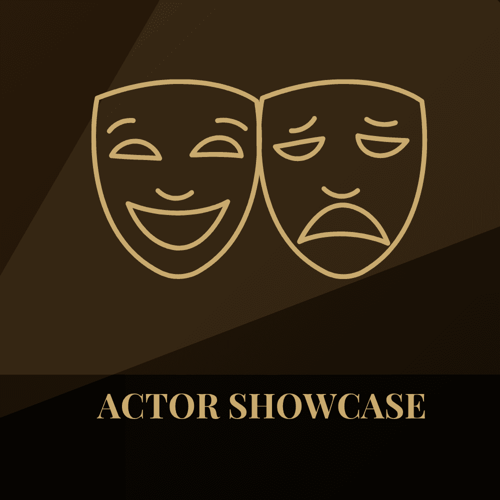 Actor Showcase